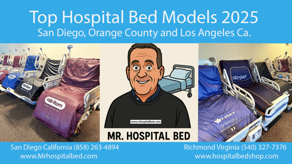 Top Hospital Bed Models 2025 San Diego Orange County and Los Angeles wound care prevention